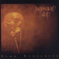 Unaussprechlichen Kulten : Demo Rehearsal